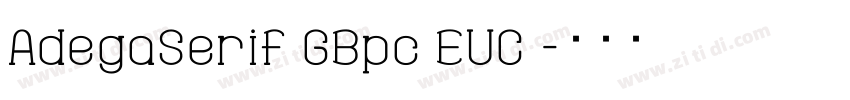 AdegaSerif GBpc EUC 字体转换